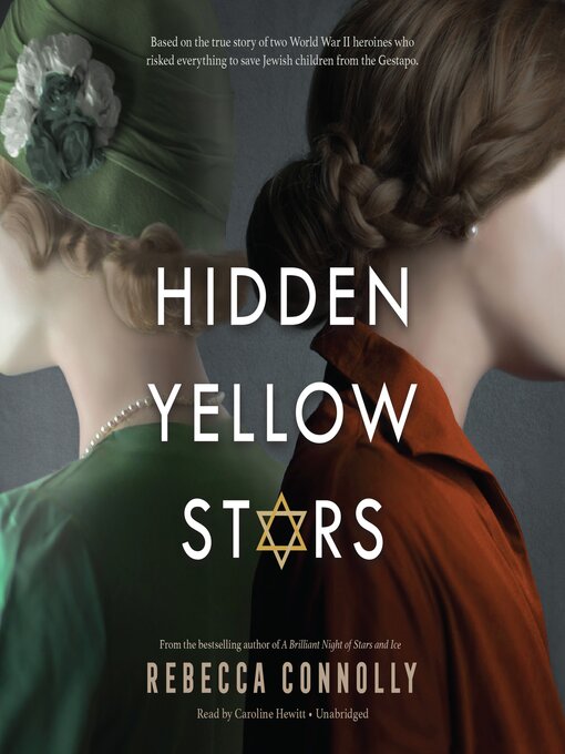 Title details for Hidden Yellow Stars by Rebecca Connolly - Available